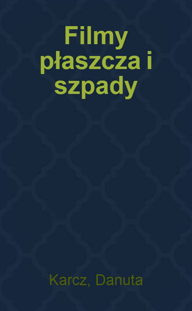 Filmy płaszcza i szpady
