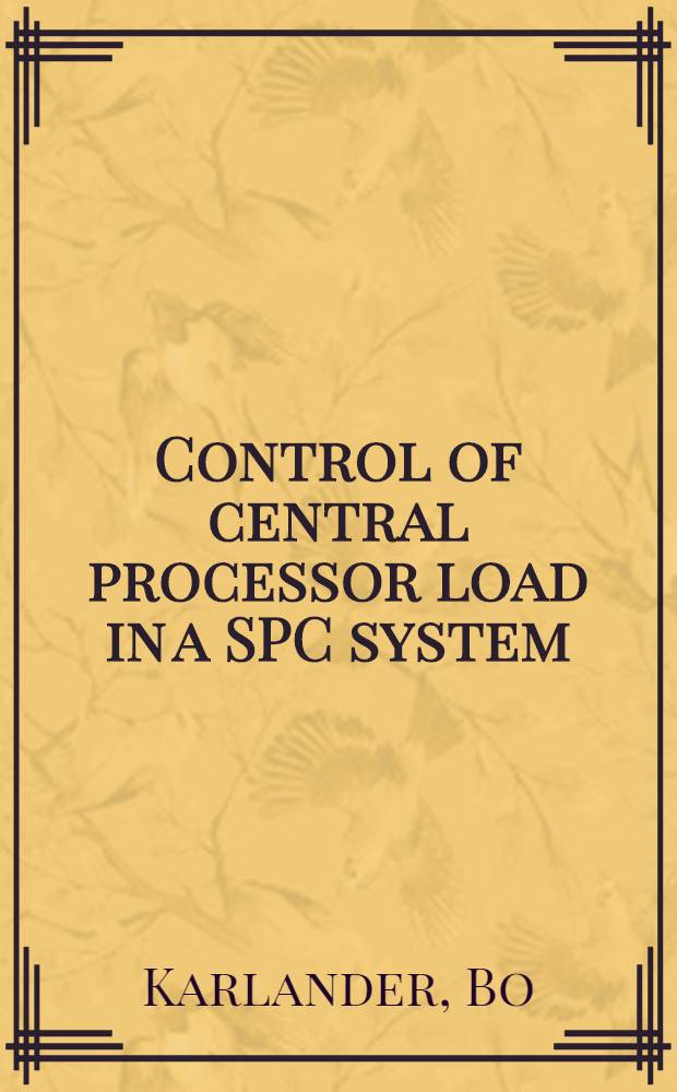 Control of central processor load in a SPC system