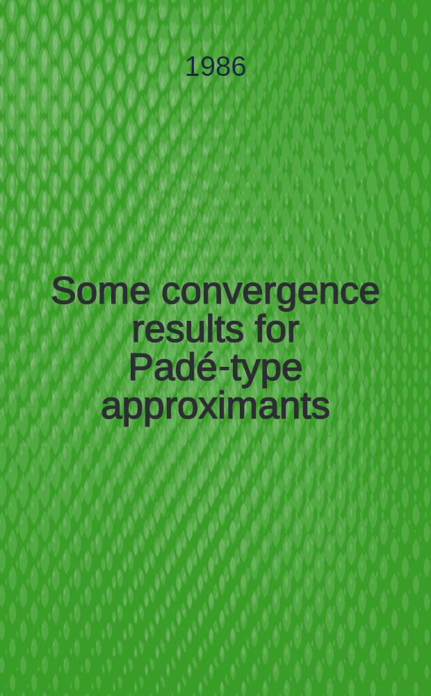 Some convergence results for Padé-type approximants