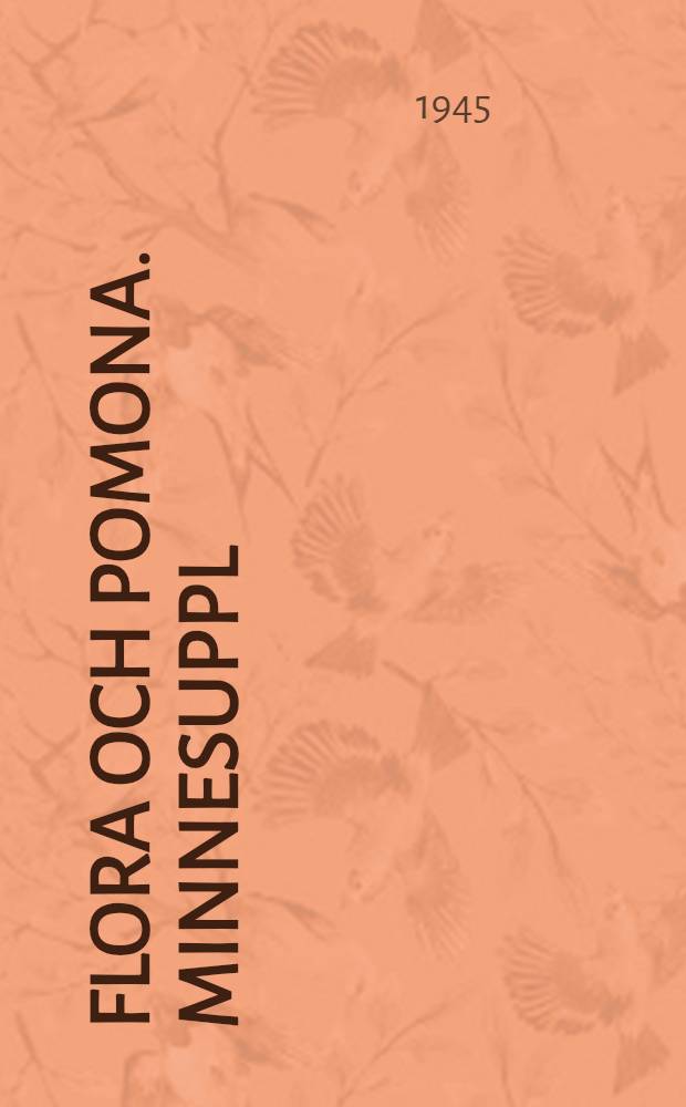 Flora och Pomona. Minnesuppl : Dikter