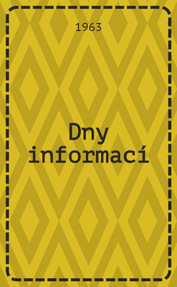 Dny informac&iacute;