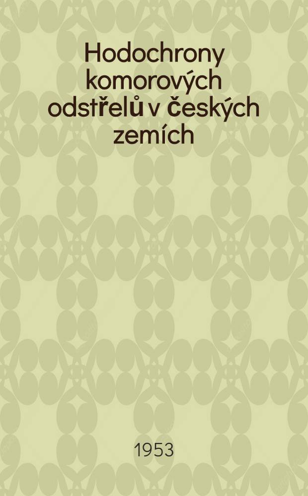 Hodochrony komorových odstřelů v českých zemích