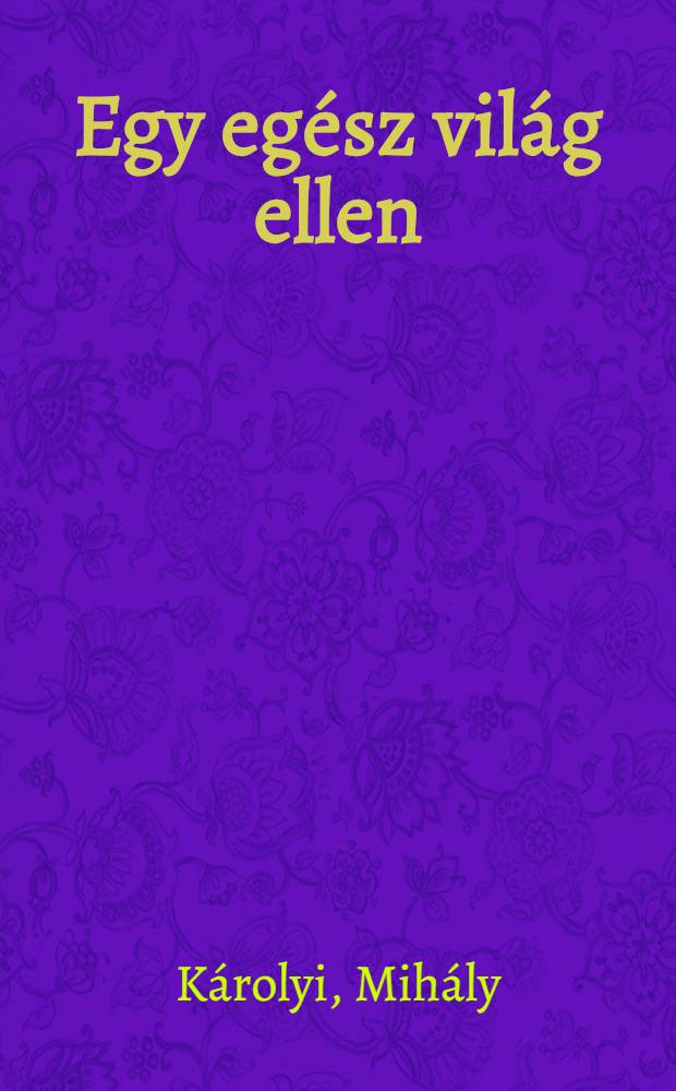 Egy egész világ ellen