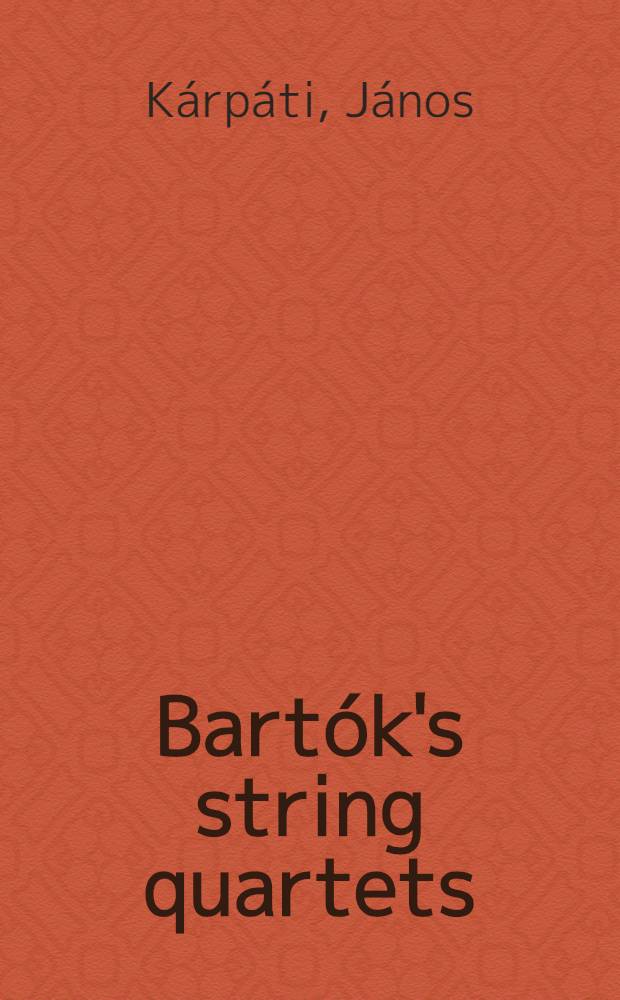 Bartók's string quartets