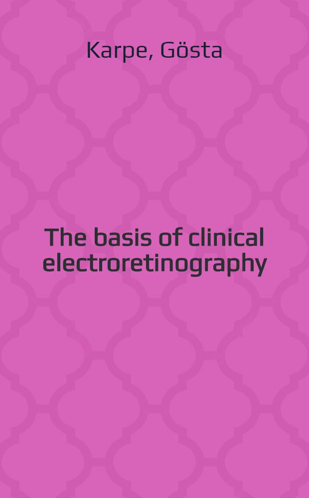 The basis of clinical electroretinography