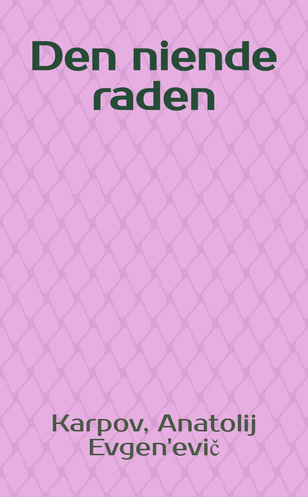 Den niende raden