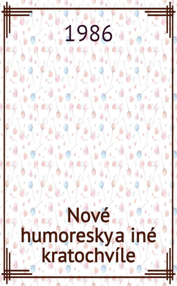 Nové humoresky a iné kratochvíle
