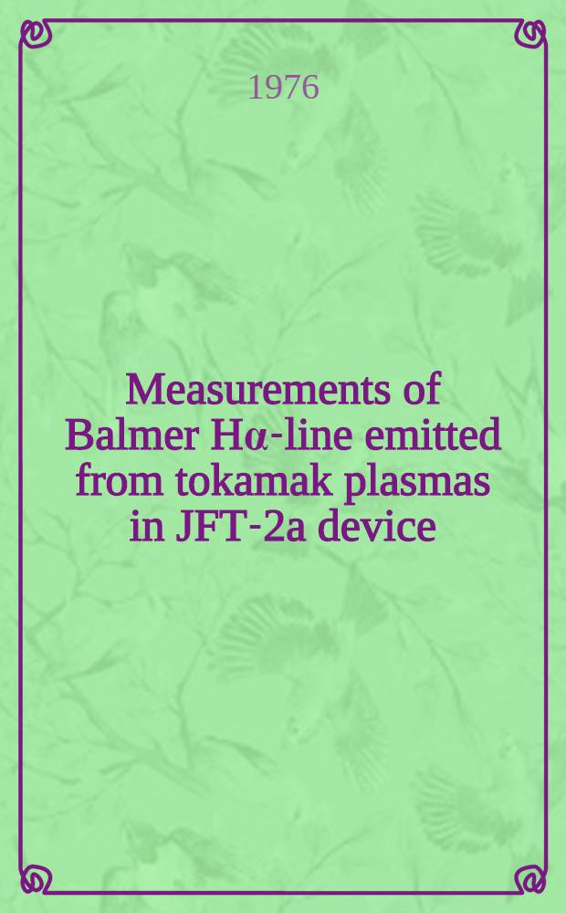 Measurements of Balmer H&alpha;-line emitted from tokamak plasmas in JFT-2a device