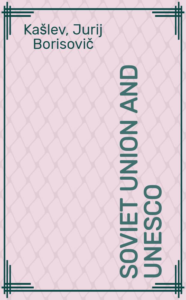 Soviet Union and UNESCO