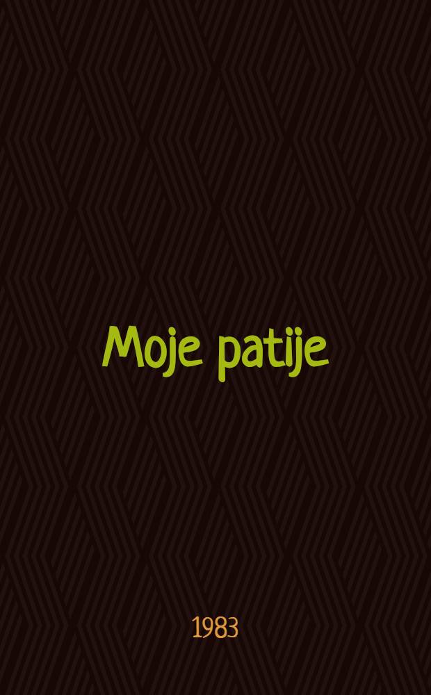 Moje patije