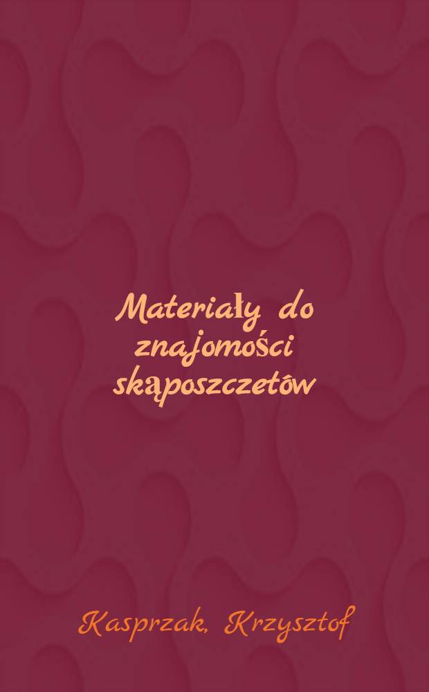 Materiały do znajomości skąposzczetów (Oligochaeta) Wielkopolski