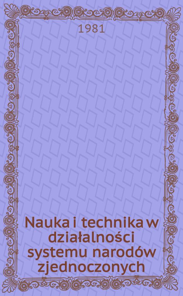 Nauka i technika w działalności systemu narodów zjednoczonych
