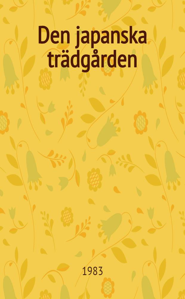 Den japanska trädgården