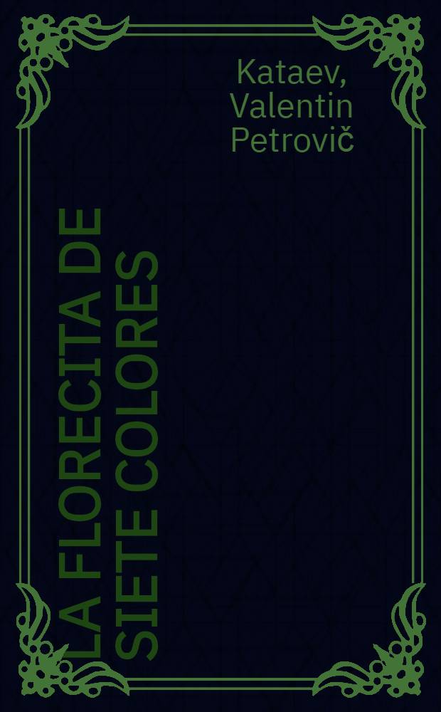 La florecita de siete colores