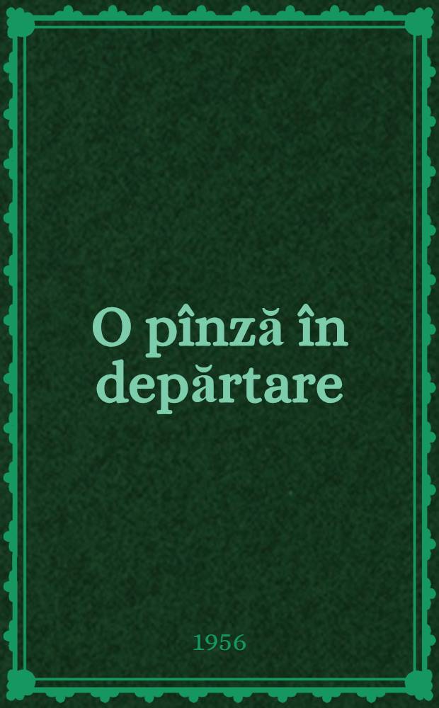 O pînză în depărtare