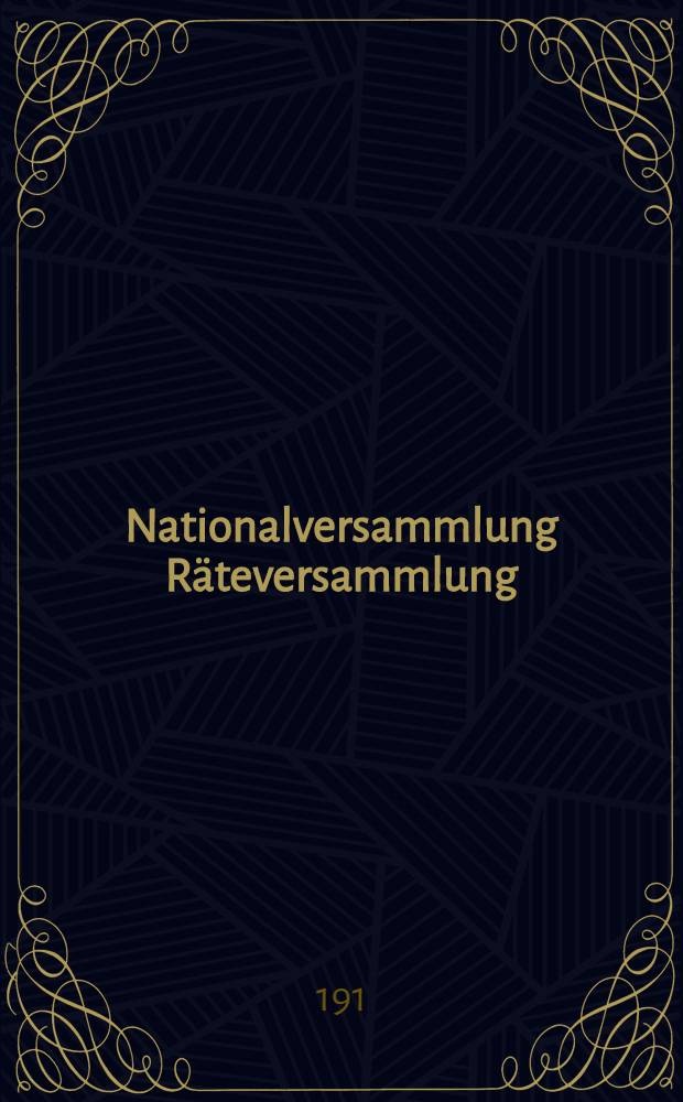 Nationalversammlung Räteversammlung