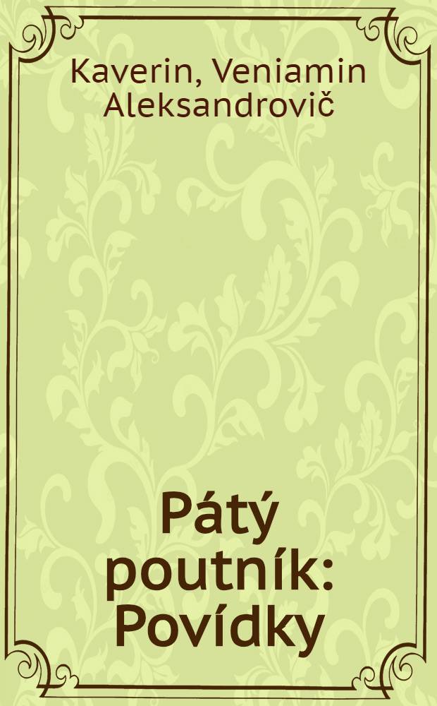 Pátý poutník : Povídky