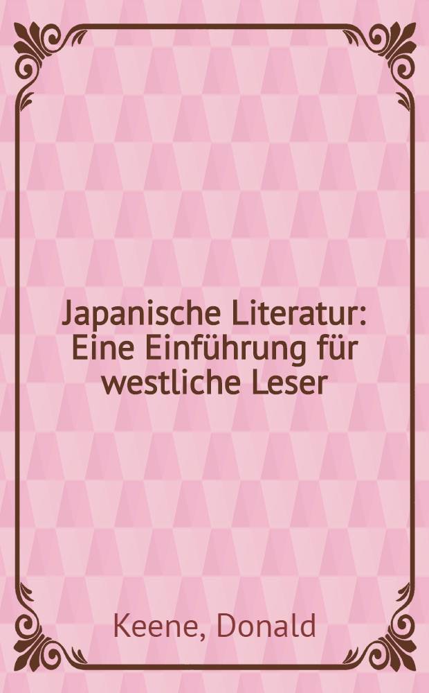 Japanische Literatur : Eine Einführung für westliche Leser