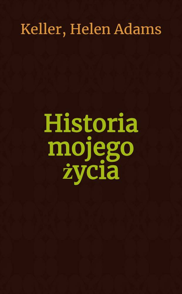 Historia mojego życia