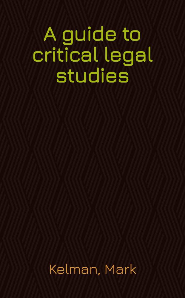 A guide to critical legal studies