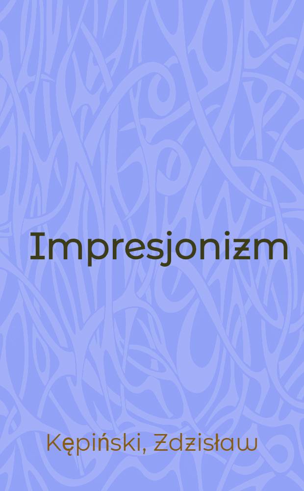 Impresjonizm