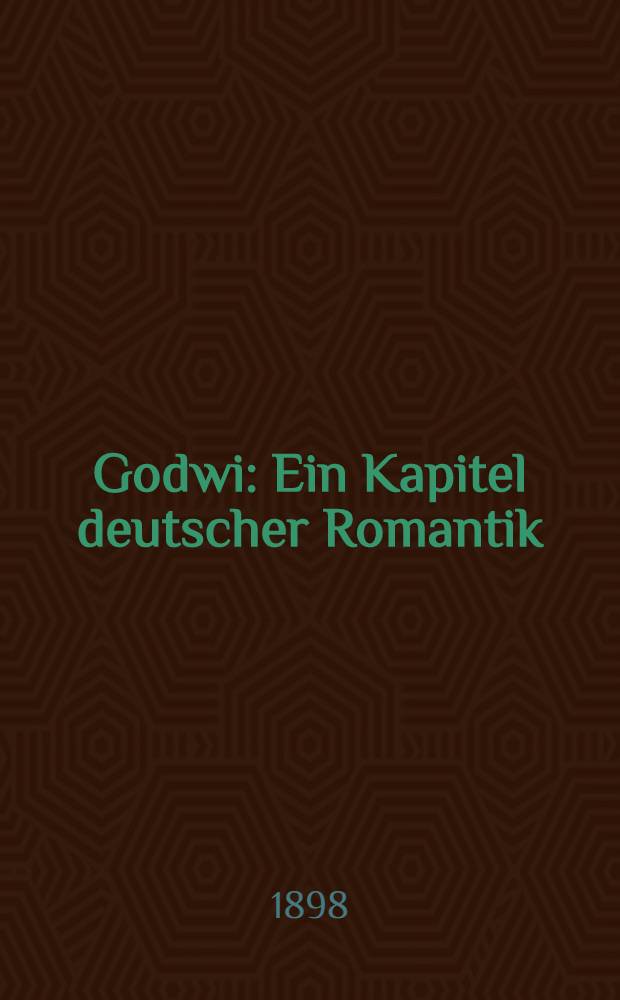 Godwi : Ein Kapitel deutscher Romantik