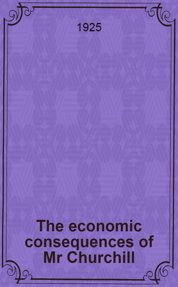 The economic consequences of Mr Churchill