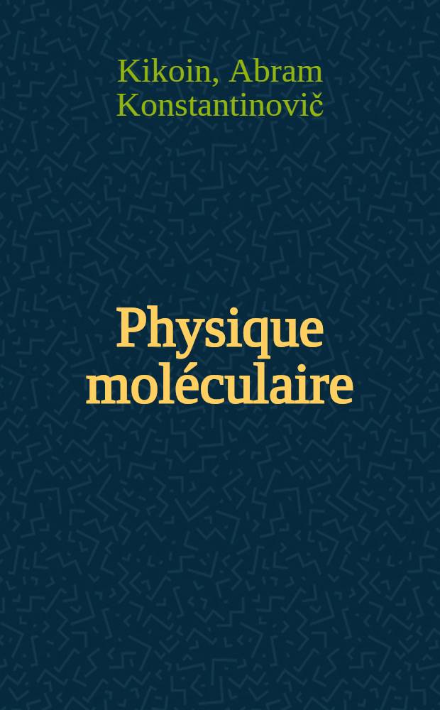 Physique moléculaire