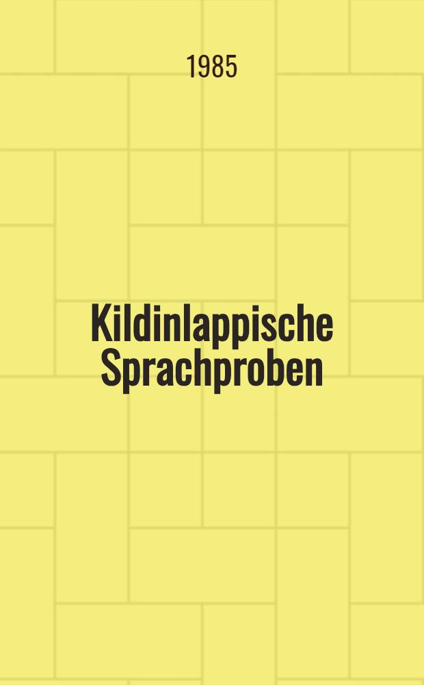 Kildinlappische Sprachproben