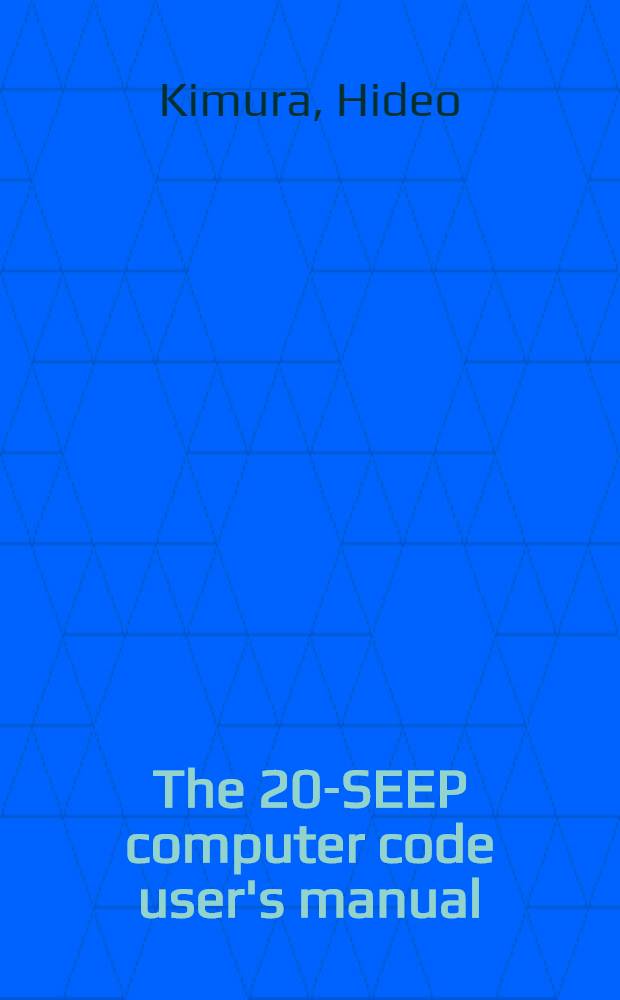The 20-SEEP computer code user's manual