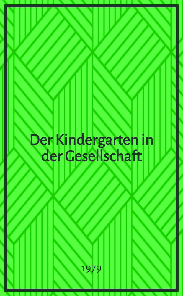 Der Kindergarten in der Gesellschaft