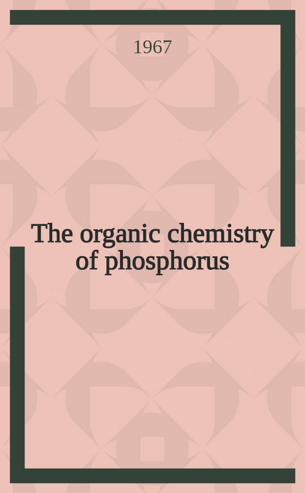 The organic chemistry of phosphorus
