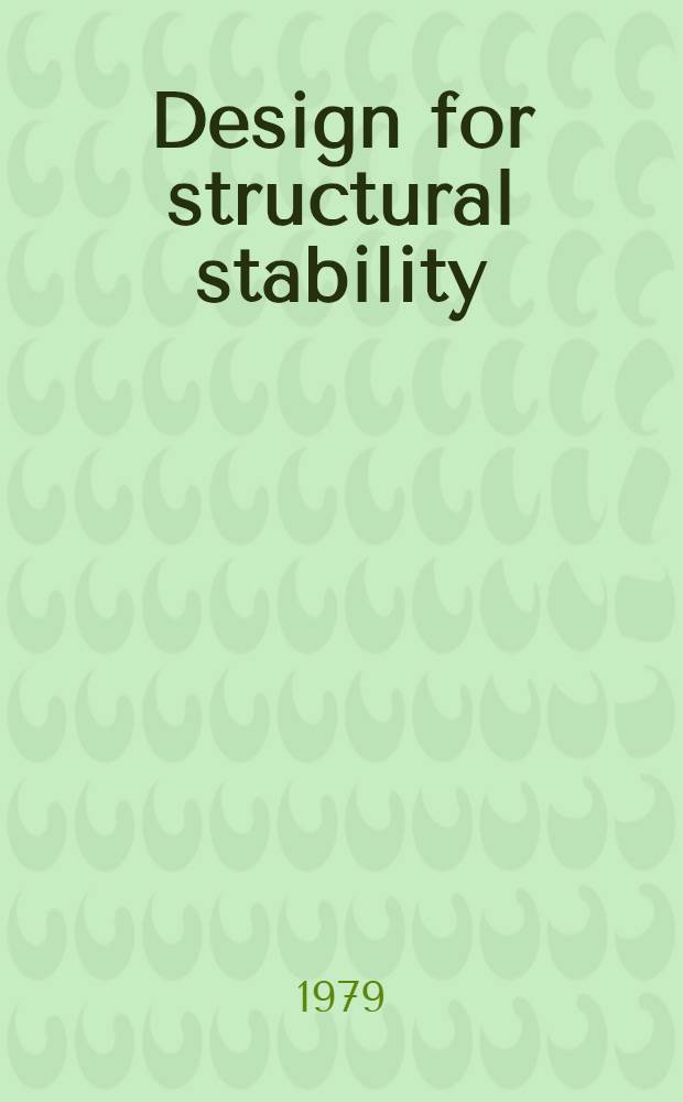 Design for structural stability