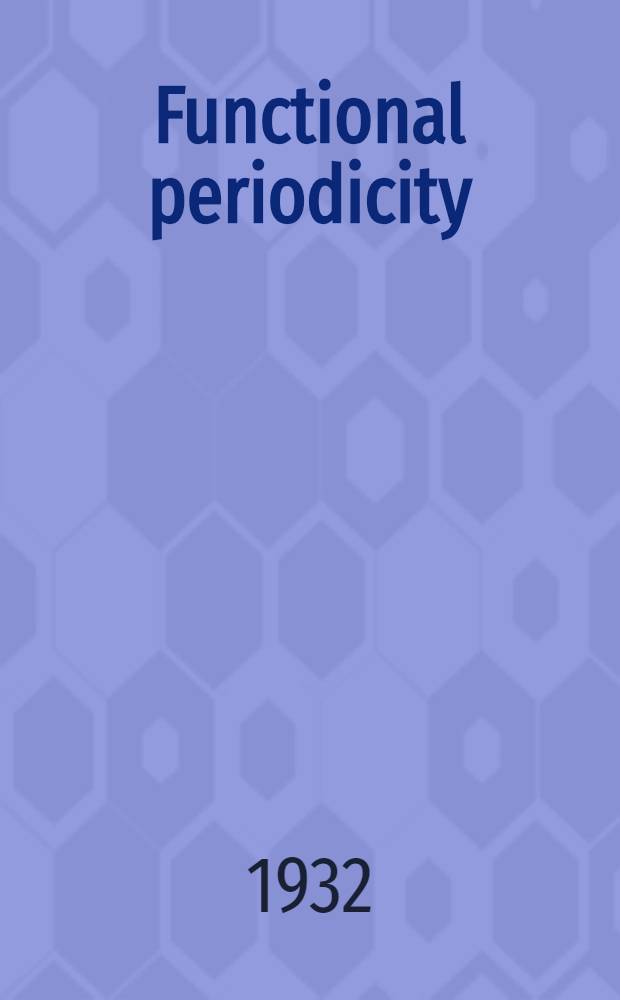 Functional periodicity : Experimental and statistical studies on rhythm in working capacity of women