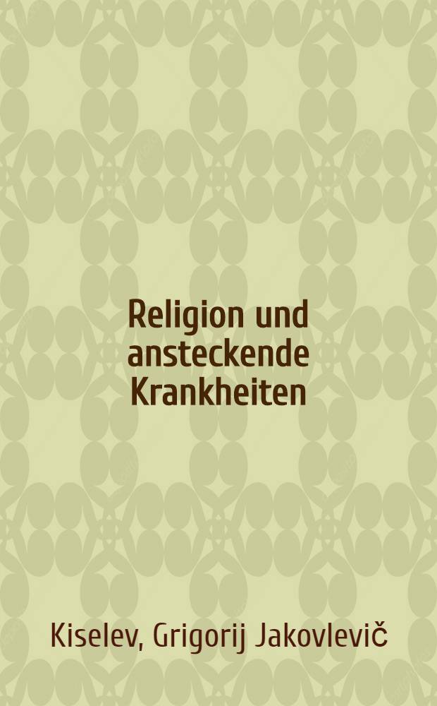 ... Religion und ansteckende Krankheiten