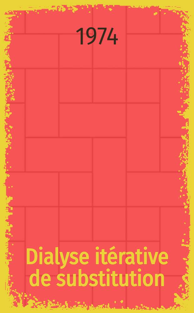 Dialyse itérative de substitution : Étude prospective en Basse-Normandie