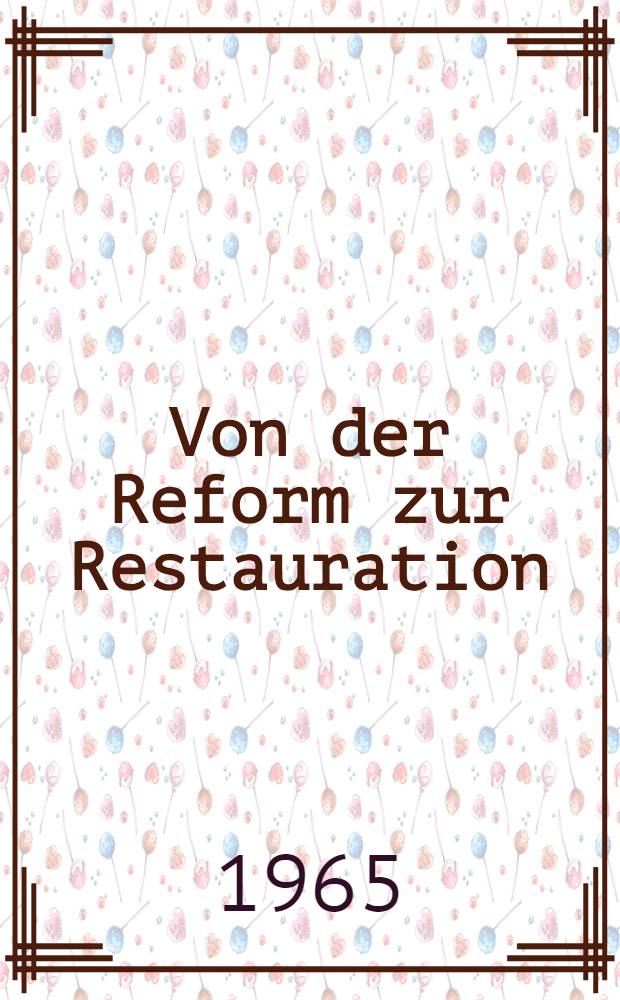 Von der Reform zur Restauration : Finanzpolitik und Reformgesetzgebung des preußischen Staatskanzlers Karl August von Hardenberg