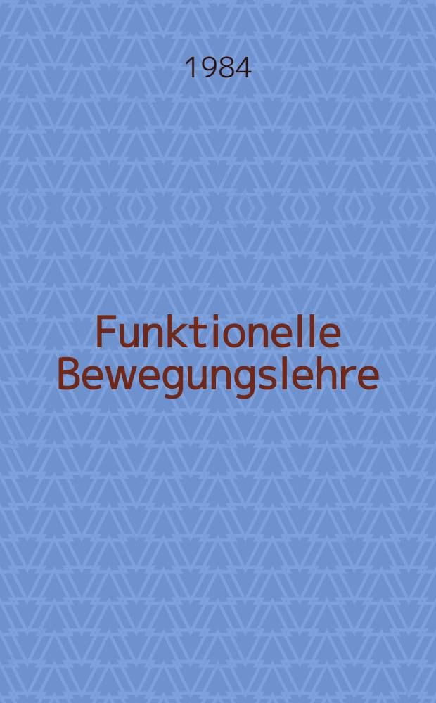 Funktionelle Bewegungslehre