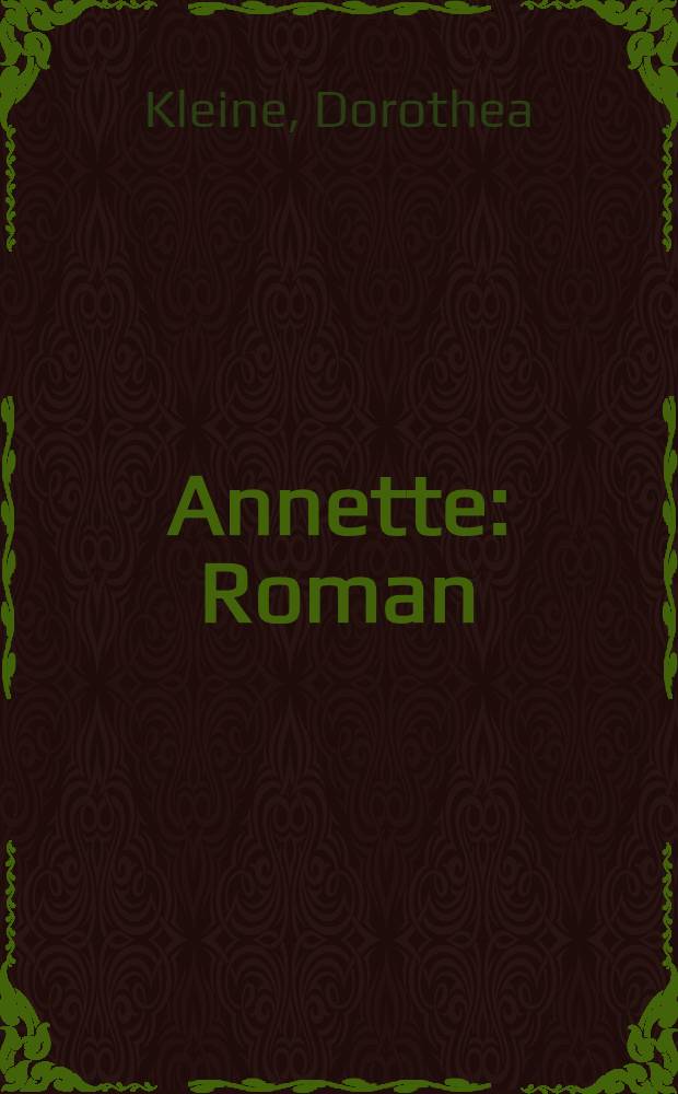 Annette : Roman