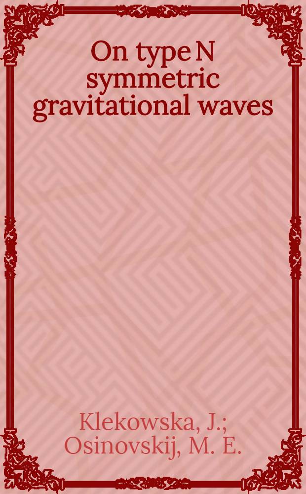 On type N symmetric gravitational waves