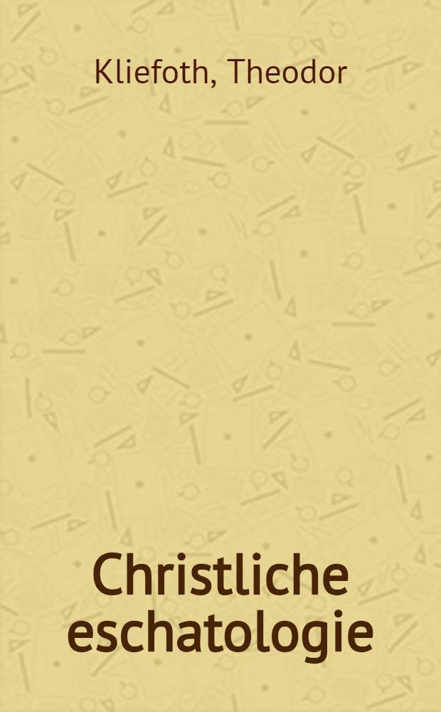 Christliche eschatologie