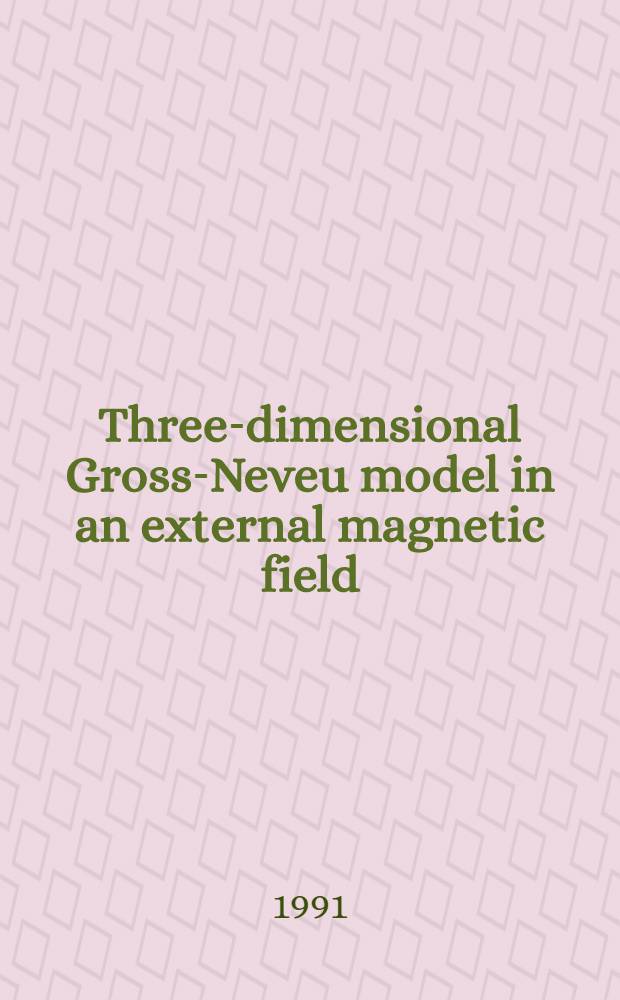 Three-dimensional Gross-Neveu model in an external magnetic field