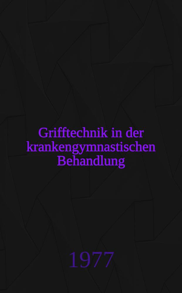 Grifftechnik in der krankengymnastischen Behandlung