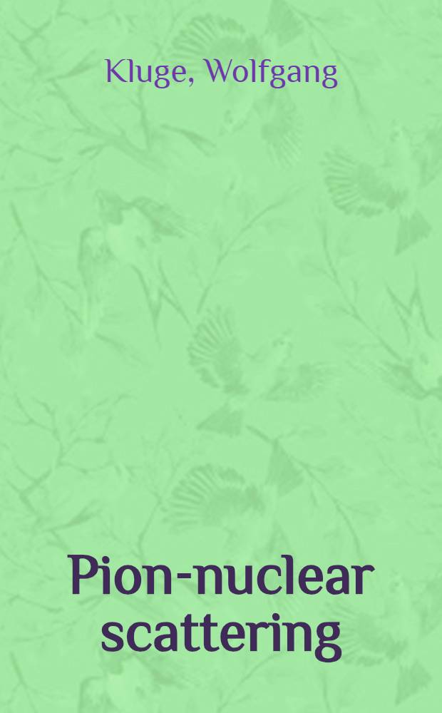 Pion-nuclear scattering