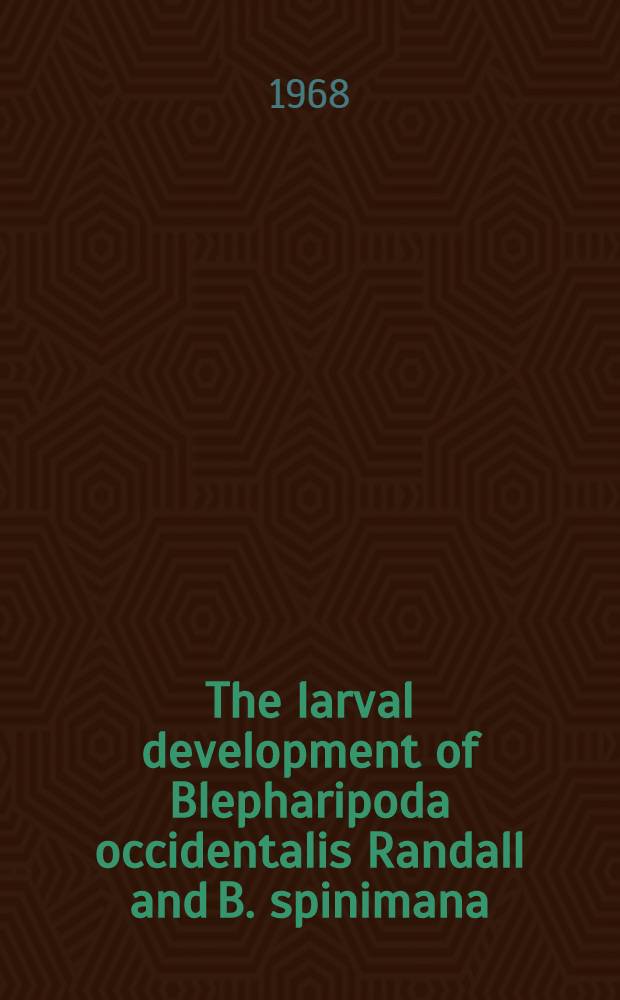 The larval development of Blepharipoda occidentalis Randall and B. spinimana (Philippi) (Decapoda, Albuneidae)