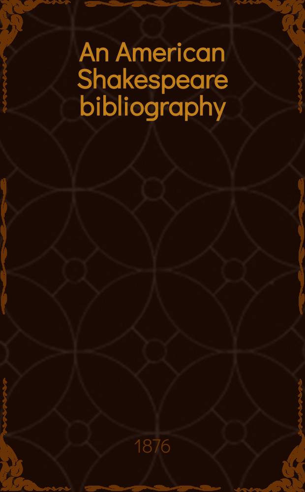 An American Shakespeare bibliography