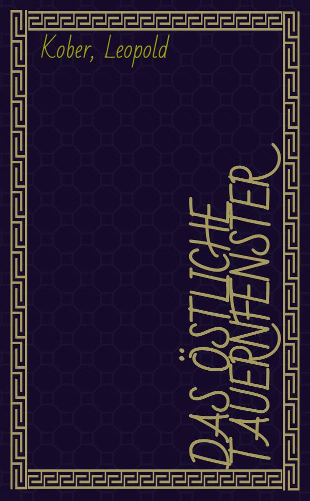 Das östliche Tauernfenster