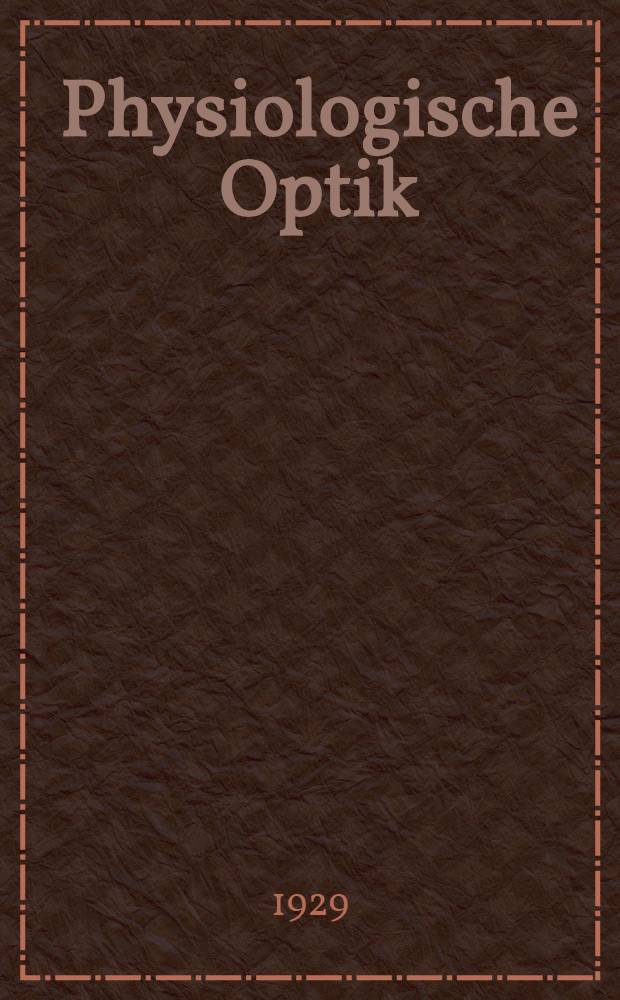 Physiologische Optik