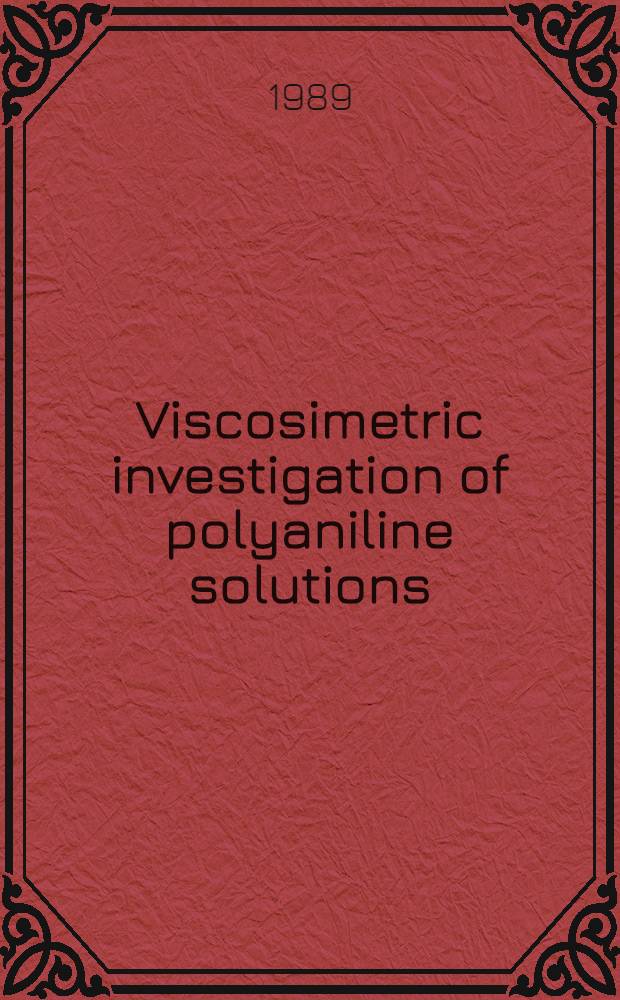 Viscosimetric investigation of polyaniline solutions