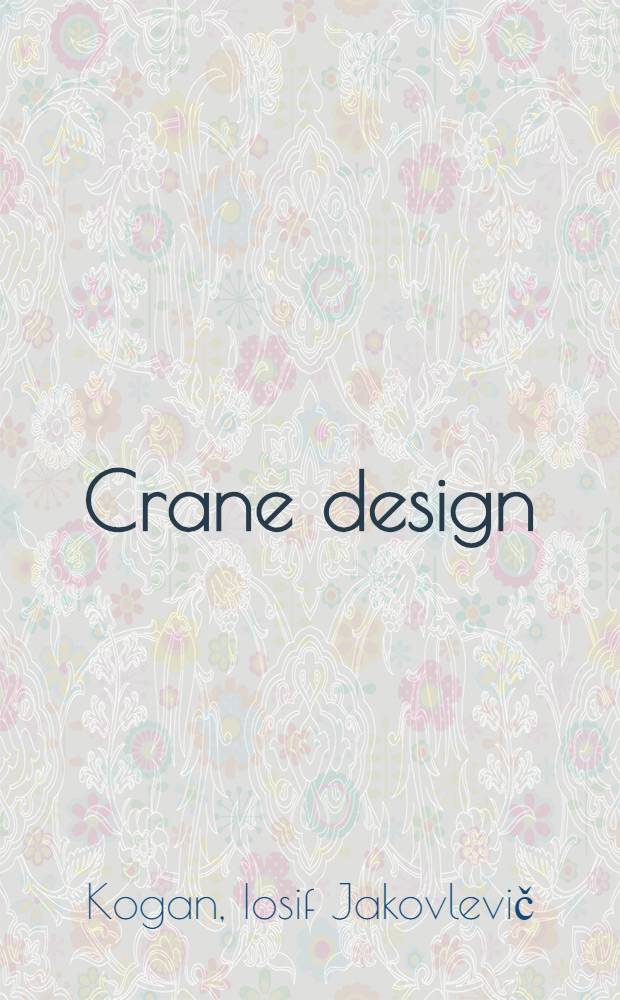 Crane design